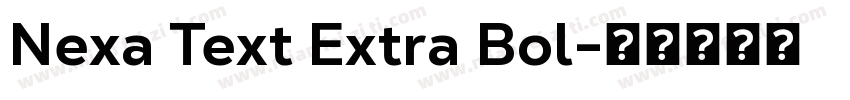 Nexa Text Extra Bol字体转换